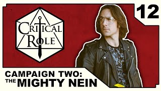 Midnight Espionage  Critical Role The Mighty Nein  Episode 12