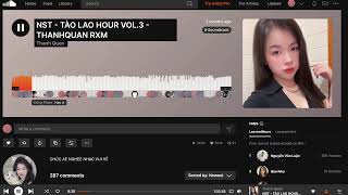 NST TÀO LAO HOUR VOL.3 - THANHQUAN RXM | NONSTOP 2025 STYLE THÁI HOÀNG
