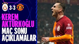 📺 Kerem Aktürkoğlu'nun maç sonu açıklamaları | #GSvMUN #UCL