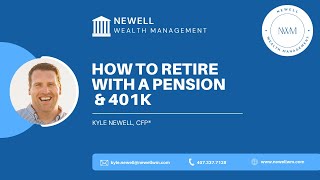 How to Retire with a Pension and 401k