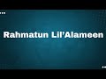 Maher Zain - Rahmatun Lil'Alameen (Lyrics) vocals only