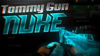 [Bullet Force]Tommy Gun, Nuke.