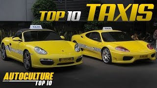 Top 10 Awesome Taxis From Around The World | Autoculture Top 10