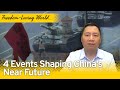 4 Events Shaping China's Near Future : EP 01 | Freedom-Loving World