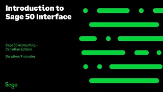 Sage 50 Accounting--Canadian Edition - Introduction to Sage 50 Interface