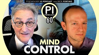 Steven Hassan | Cults and Mind Control | Psychology Is Podcast 60