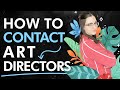 How to contact art directors | How to start your illustration career