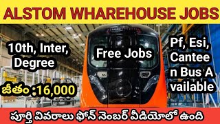 Alstom Warehouse Jobs - 10th ఇంటర్ డిగ్రీ - 2025ఫ్రీ జాబ్స్