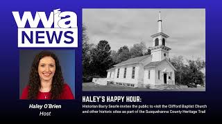 Haley's Happy Hour: Explore local history on the Susquehanna County Heritage Trail