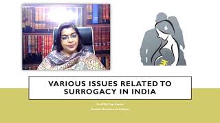 Various Issues Related to Surrogacy in India
