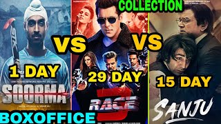 BOXOFFICE COLLECTION Race 3, Sanju, Soorma first day Collection, Race 3 vs Sanju Collection Salman