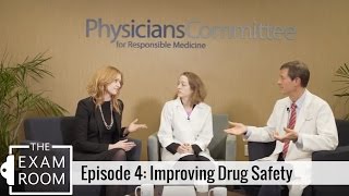 Improving Drug Safety | The Exam Room