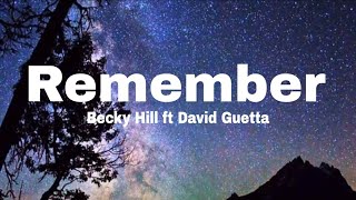 Becky Hill, David Guetta - Remember (lyrics)