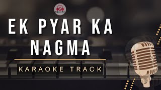 EK PYAR KA NAGMA - KARAOKE || SANAM | Lata Mangeshkar | Mukesh | Old is Gold | Laxmikant Pyarelal
