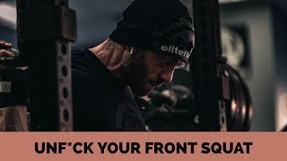 UNF*CK YOUR FRONT SQUAT (and warmup!)