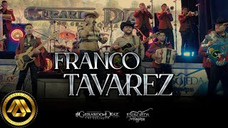 Gerardo Diaz Y Su Gerarquia, Jesus Ojeda y Sus Parientes - Franco Tavarez (Video Oficial)