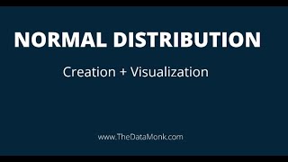 Normal Distribution in Python | Part 5 | Python Numpy Complete Tutorial | The Data Monk