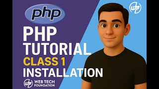 PHP Class 1 – Installation, Run File, Echo/Print, Variable Declaration | PHP Tutorial for Beginners