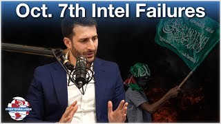 Counterbalance | October 7 Was an Intelligence Failure for Israel and the US (feat. Ezra Cohen)