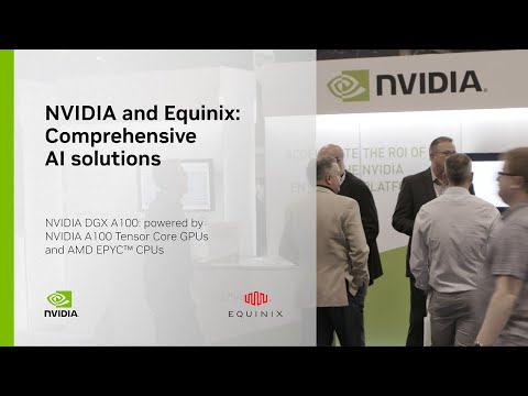 Nvidia And Equinix Comprehensive Ai Solutions Video Summary And Q A
