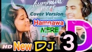 Humnava Mere - Female Cover by Amrita Nayak | Jubin Nautiyal | Rocky - Shiv | #HumnavaMere