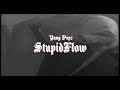 Ronny Popz - $tüpidFlow (Prod. Rylouis)