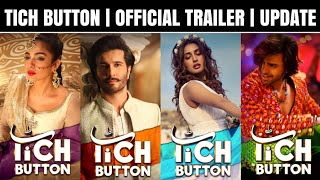 Tich Button Pakistani Movie Trailer - Release Date - Cast Story - Feroz Khan - Iman Ali - Pk Films