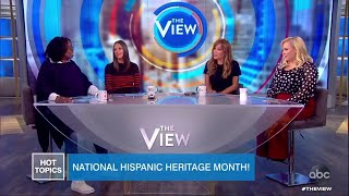 National Hispanic Heritage Month! | The View