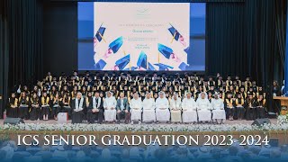 ICS Senior Graduation 2023-2024