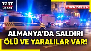 #SONDAKİKA Almanya'da  Noel Pazarına Saldırı: Ölü Ve Yaralılar Var - TGRT Haber