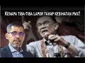 Kenapa tiba-tiba dilaporkan tahap kesihatan PMX?