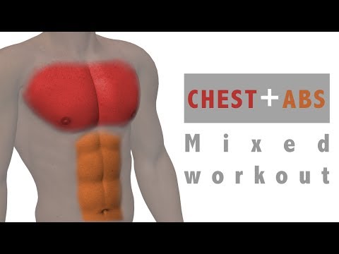 Abs+Chest MIXED WORKOUT Abs+Chest MIXED WORKOUT