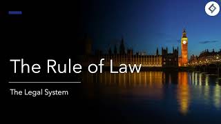 The Rule of Law | The Legal System | SQE Prep