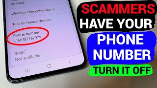 Your Phone Number is Exposed To Scammers Turn It Off