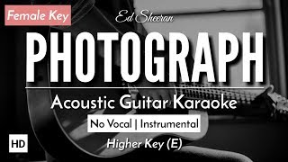 Photograph [Karaoke Acoustic] - Ed Sheeran [HQ Audio]