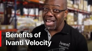 Future proof Your Warehouse Management System with Ivanti Velocity