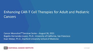 Enhancing CAR-T Cell Therapies for Adult and Pediatric Cancers