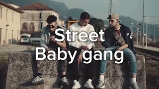 STREET-BABY GANG【和訳】