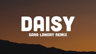 Daisy (Sara Landry Remix) - Ashnikko \