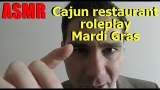 ASMR Cajun Restaurant Role Play Mardi Gras