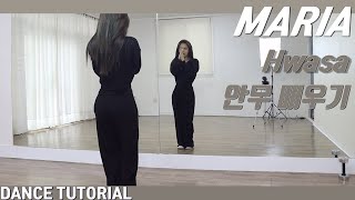 [Tutorial]화사(HWASA) '마리아(Maria)' 안무 배우기 Dance Tutorial Mirror Mode
