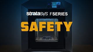 Considering Safety When Buying a 3D Printer | Stratasys F123 Series