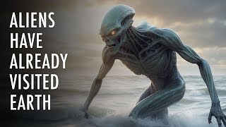Are Aliens Already Here