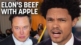 Elon Musk Beefs With Apple & GOP Slams Trump Dinner with Nick Fuentes | The Daily Show