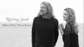 Robert Plant And Alison Krauss - Nothin