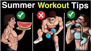 6 Muscle Building Tips For Summer | गार्मियों में बॉडी कैसे बनाए ? | Summer Workout \u0026 Diet Tips