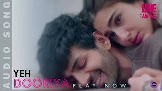 Yeh Dooriyan - Audio song | Love Aaj Kal | Sara & Kartik | Pritam | Mohit Chouhan.........