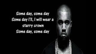 Kanye West   Some Day Ft Chance The Rapper, 070 Shake & Kid Cudi Lyrics
