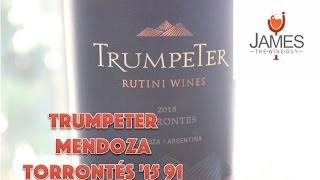 Trumpeter Mendoza Torrontés '15 91 Points