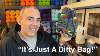 TUTORIAL: “ITS JUST A DITTY BAG!” (Left hand Crochet)